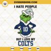 Grinch Indianapolis Colts SVG, I Hate People But I Love My Colts Football SVG PNG DXF EPS Cut Files