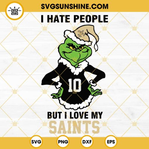 Grinch I Hate People But I Love My New Orleans Saints Football SVG PNG DXF EPS Cut Files