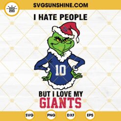 Grinch I Hate People But I Love My New York Giants Football SVG PNG DXF EPS Cut Files