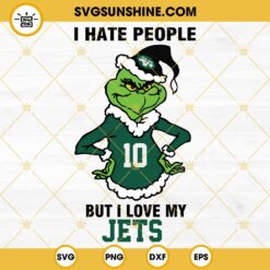 Grinch I Hate People But I Love My New York Jets Football SVG PNG DXF EPS Cut Files