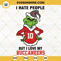 Grinch I Hate People But I Love My Tampa Bay Buccaneers Football SVG PNG DXF EPS Cut Files