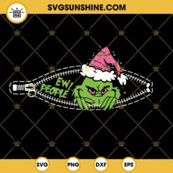 Grinch Ew People Zipper SVG, Grinch Christmas SVG PNG EPS DXF