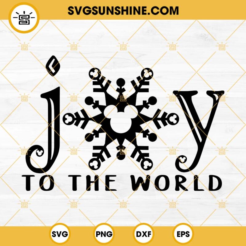 Joy to the World SVG, Mickey Mouse Snowflake SVG, Joy SVG, Christmas SVG