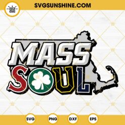 Mass Soul Boston Sports SVG PNG DXF EPS