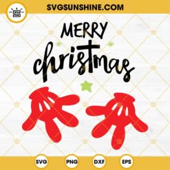 Mickey Hand Merry Christmas SVG, Disney Christmas SVG PNG DXF EPS