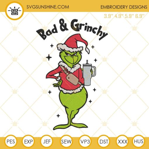 Bad And Grinchy Grinch Christmas Embroidery Design Files