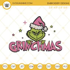 Pink Grinchmas Embroidery Design Files