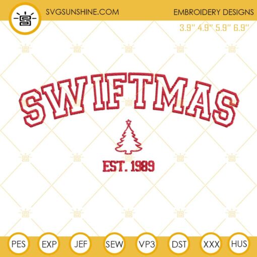 Merry Swiftmas Est 1989 Embroidery Designs, Taylor Swift Christmas Embroidery Design Files