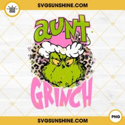 Pink Aunt Grinch PNG File Designs