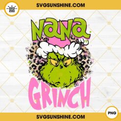 Pink Nana Grinch PNG File Designs