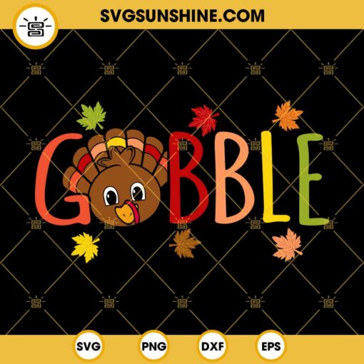 Gobble SVG, Turkey SVG, Turkey Thanksgiving SVG