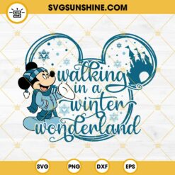 Walking In A Winter Wonderland Svg, Mickey Mouse Winter Svg, Mickey Mouse Snowflakes Christmas Svg