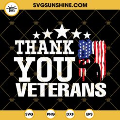Thank you veterans SVG, Veterans day SVG, Us Flag Military SVG, Army Veteran SVG, Veteran Dad SVG