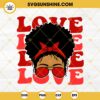 Afro Woman Love SVG, Afro Woman Valentine SVG PNG EPS DXF File
