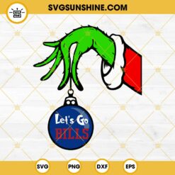 Buffalo Bills Grinch Hand With Ornament SVG, Buffalo Bills Christmas SVG