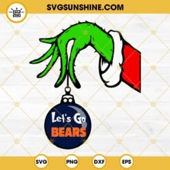 Chicago Bears Grinch Hand With Ornament SVG, Chicago Bears Christmas SVG