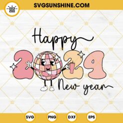 Happy 2024 New Year SVG, Disco Ball Boujee Stanley Tumbler Cup SVG
