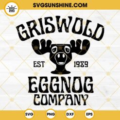 Griswold Eggnog Company Est 1989 SVG, Clark Griswold SVG PNG EPS DXF Files