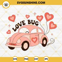 Love Bug Xoxo SVG, Volkswagen Beetle Valentine SVG PNG EPS DXF File