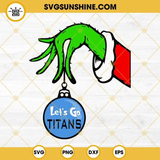 Tennessee Titans Grinch Hand With Ornament SVG, Tennessee Titans Christmas SVG