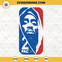 2PAC SVG, Tupac Shakur SVG, Tupac Shakur Portrait SVG, Files For Cricut, Tupac Silhouette