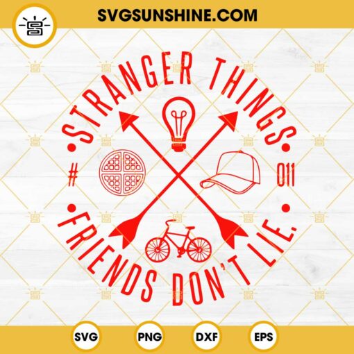 Friends Don't Life SVG, Stranger Thing 5 SVG PNG EPS DXF File