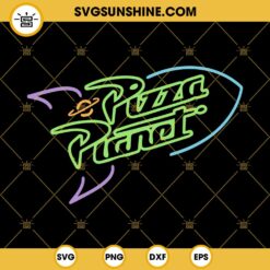Pizza Planet Neon Lights SVG, Toy Story SVG PNG EPS DXF File