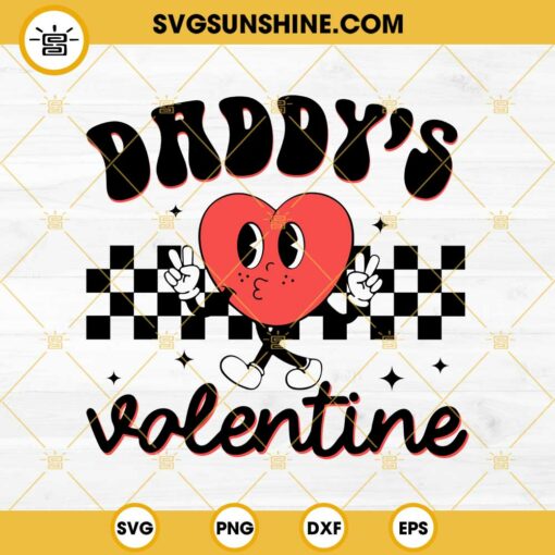 Heart Daddy’s Valentine SVG PNG EPS DXF File