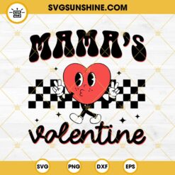 Heart Mama’s Valentine SVG PNG EPS DXF File