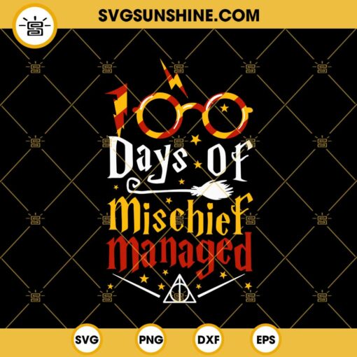 100 Days Of School Mischief Managed SVG, Harry Potter 100th Day of School SVG PNG EPS DXF File
