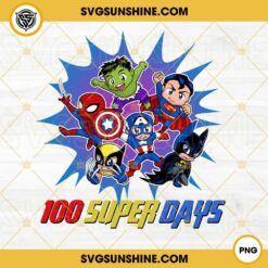 100 Super Days PNG, Superhero 100 Days Of School PNG, 100th Day of School Super Comic PNG, 100th Day Shirt for Kids PNG