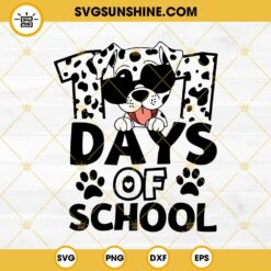 101 Days Of School Dalmatians Dogs SVG PNG EPS DXF File