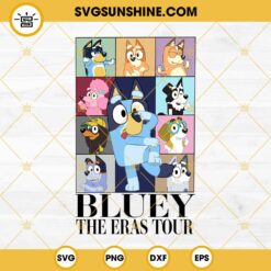 Bluey The Eras Tour SVG, Fan Bluey and Taylor Swift SVG, Bluey Family Shirt SVG PNG