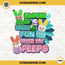 Cocomelon Easter Is More Fun With My Peeps PNG, Cocomelon Peeps Easter PNG File