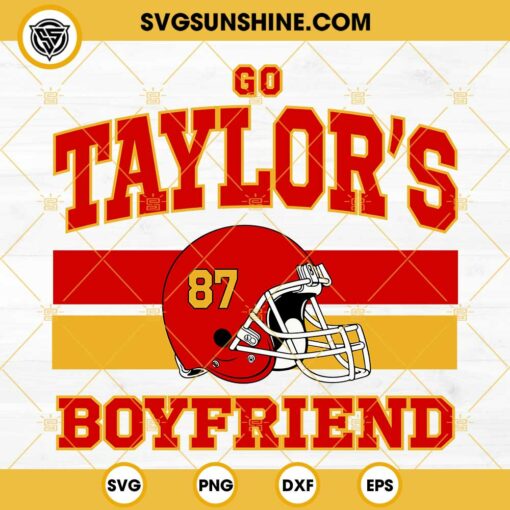 Go Taylor’s Boyfriend SVG, Taylor Swift And Travis Kelce SVG, Fan Kansas City Football Era SVG