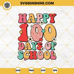 Happy 100 Days Of School Leopard SVG PNG DXF EPS