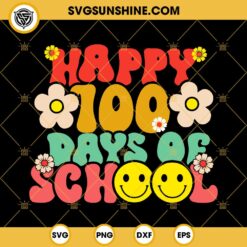 Happy 100 Days Of School Sile Face SVG PNG DXF EPS