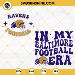 In My Baltimore Football Era SVG, Ravens Football SVG, Baltimore Football SVG
