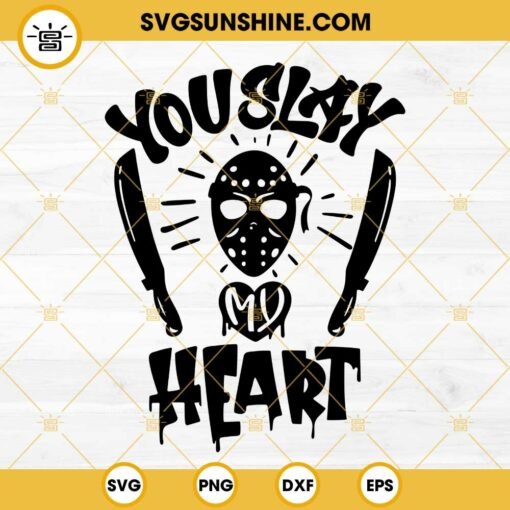 Valentine Jason Voorhees SVG, You Slay My Heart SVG PNG EPS DXF File
