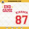 KC Chiefs End Game Karma 87 SVG Bundle, Taylor Swift Karma And Travis Kelce SVG, Chiefs Era SVG
