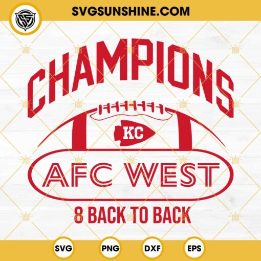 Kc Chiefs Afc West Champions SVG, KC Football SVG, 8 Back To Back SVG
