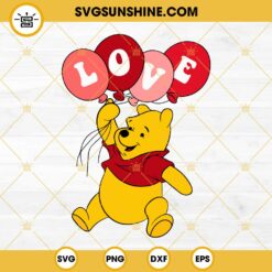 Love Winnie the Pooh SVG, Pooh Bear Valentine SVG, Valentine’s Day SVG
