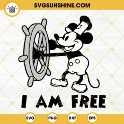 Mickey I Am Free SVG, Steamboat Willie SVG, Mickey 1928 SVG