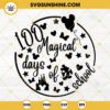 Mickey 100 Magical Days Of School SVG PNG EPS DXF Files