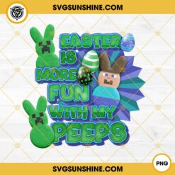 Minecraft Easter Is More Fun With My Peeps PNG, Minecraft Peeps Easter PNG File