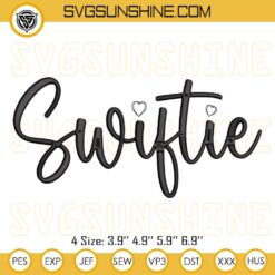 Swiftie Embroidery Design Files
