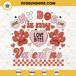 My Dog Is My Valentines SVG PNG EPS DXF File