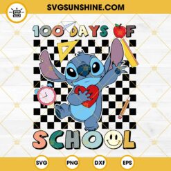 Stitch 100 Days Of School SVG, 100th Day Of School SVG PNG EPS DXF File