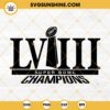 Super Bowl Champions 2024 SVG, Super Bowl LVIII SVG, American Football SVG