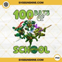 100 Days Of School Ninja Turtles Png, 100th Day of School Png, Ninja Turtles Back To School Png